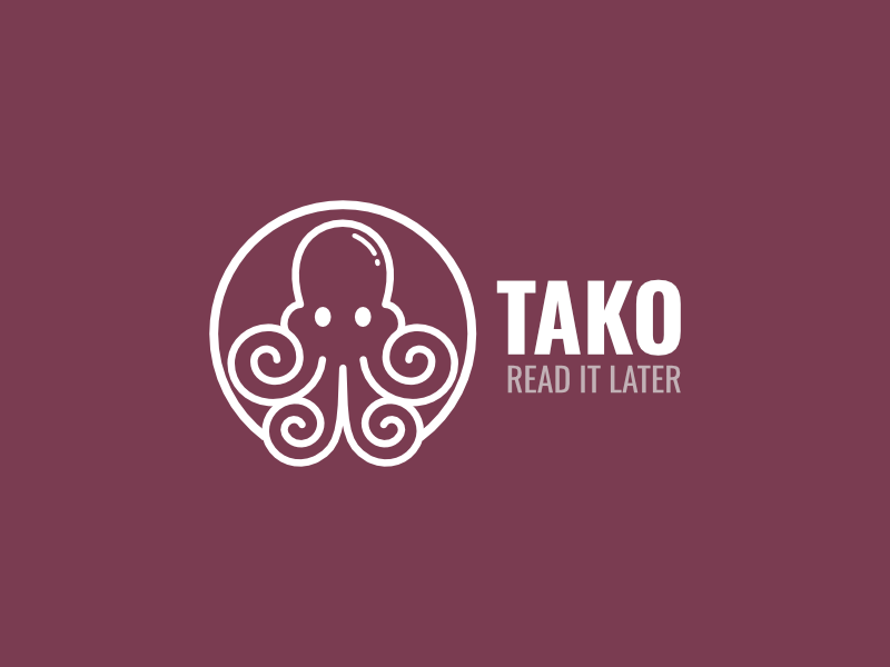 TAKO - Read it later